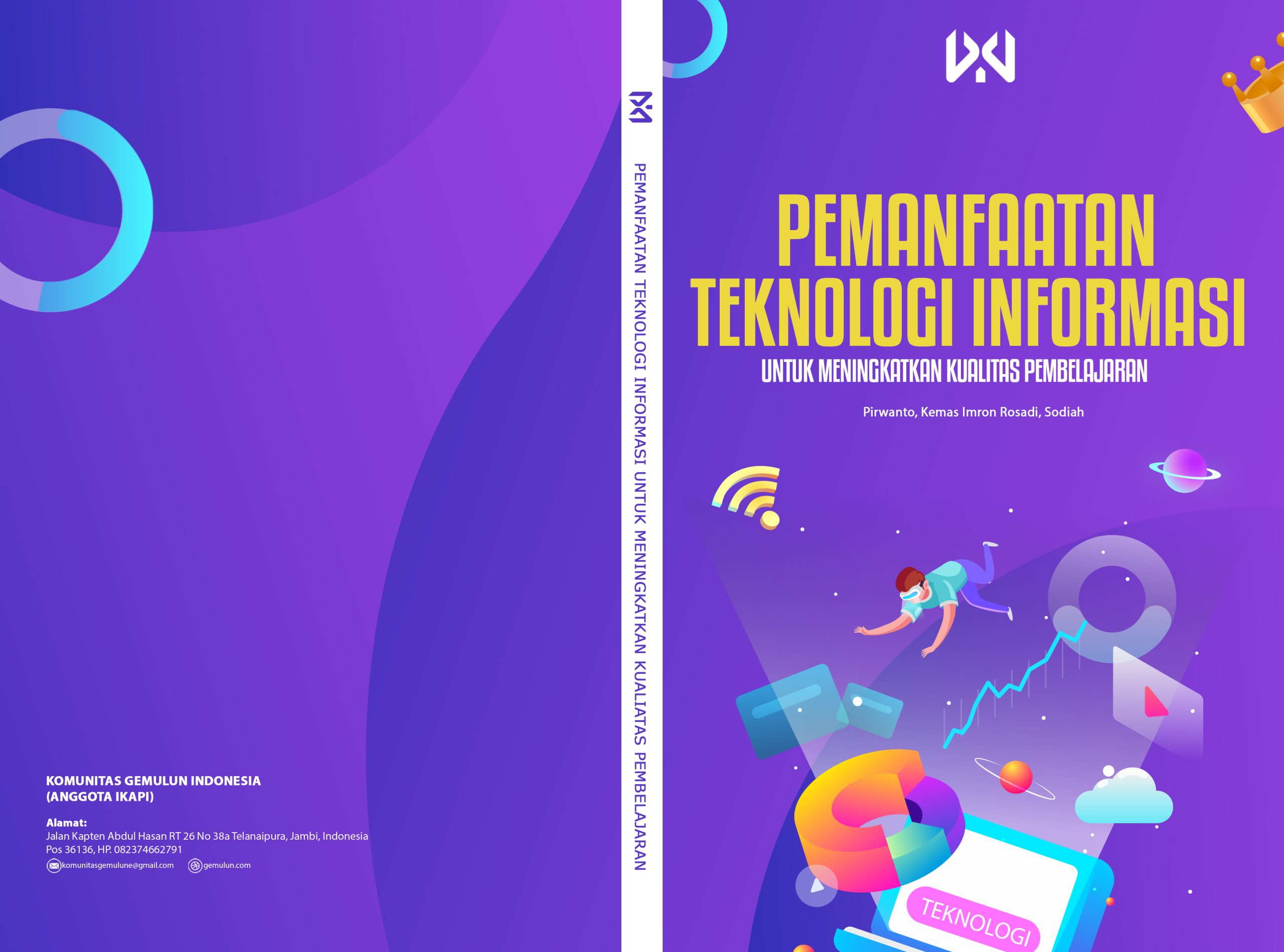 PEMANFAATAN TEKNOLOGI INFORMASI UNTUK MENINGKATKAN KUALIATAS PEMBELAJARAN (3)